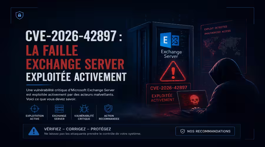 CVE-2026-42897 : faille Exchange exploitée activement